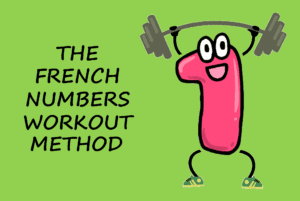 The french numbers workout method