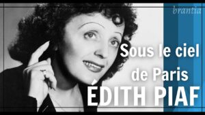 Sous le ciel de Paris, Edith Piaf